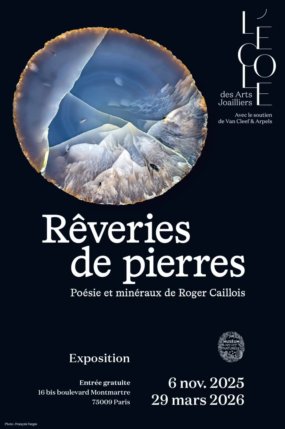 Affiche de l'exposition Rêveries de Pierres : Poésie et Minéraux de Roger Caillois à l'Ecole des Arts Joailliers Van Cleef et Arpels