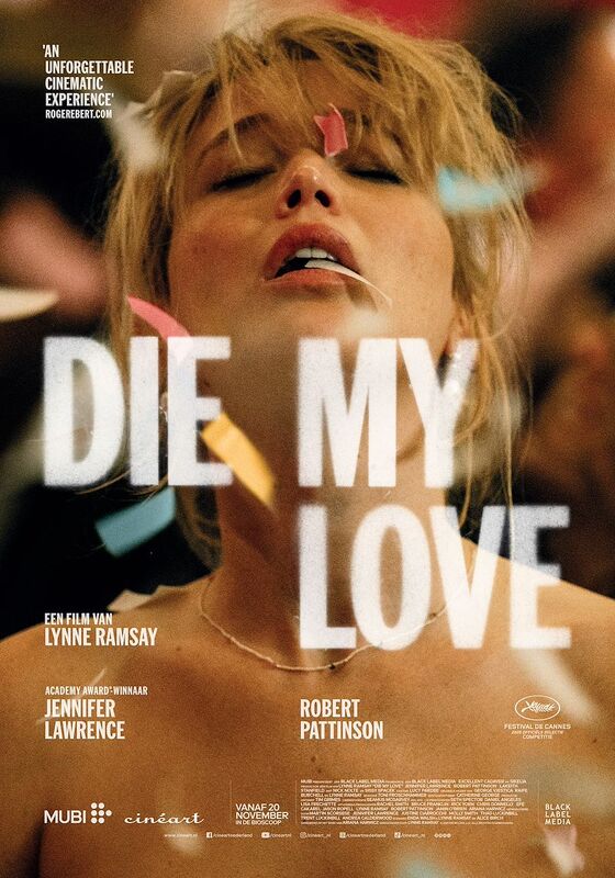 Filmplakat Die My Love von Lynne Ramsay